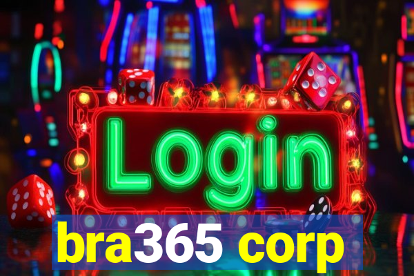 bra365 corp